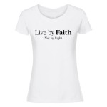 Koszulka damska - Live by faith