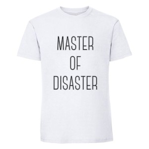Koszulka męska - Master of disaster