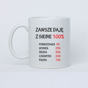 Kubek - Zawsze daję z siebie 100 procent