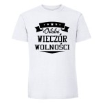 Koszulka męska - Ostatni wieczór wolności
