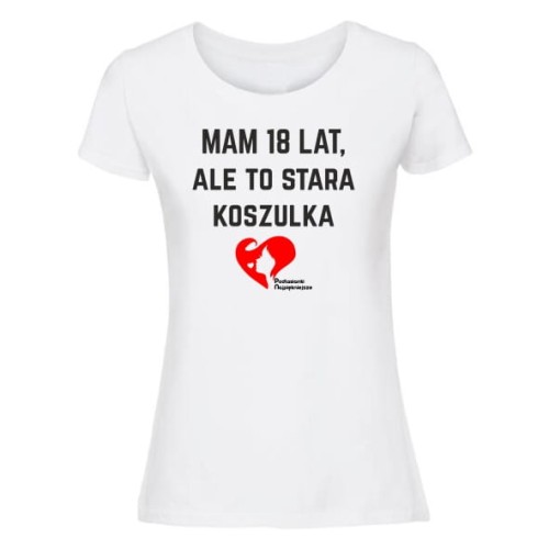podlasianki mam 18 lat ale to stara koszulka biała.jpg