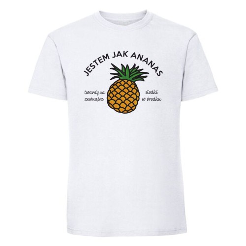Jestem jak ananas 2 - koszulka męska biała.jpg