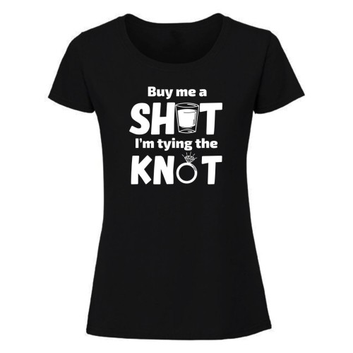 Buy me a shot - koszulka damska czarna.jpg
