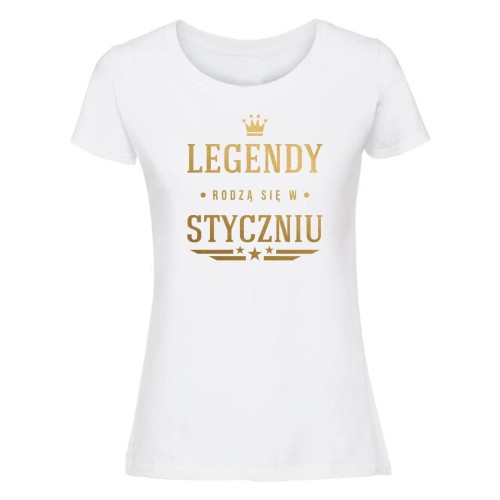 legendy rodzą się w styczniu - koszulka damska biała.jpg