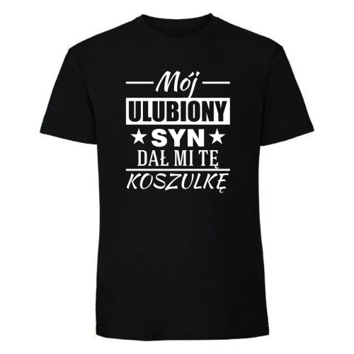 Mój ulubiony syn dał mi tę koszulkę - koszulka męska czarna.jpg