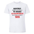 Najważniejsi nazywają mnie tato - koszulka męska biała.jpg