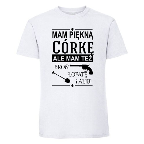 Mam piękną córkę - Koszulka męska biała.jpg