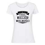 Koszulka damska - Ostatni wieczór wolności